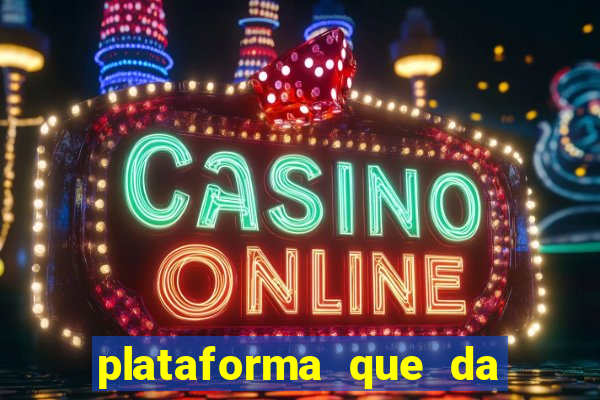 plataforma que da bonus de registro